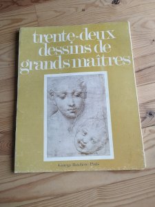 « 32 dessins de grands maîtres » – Ouvrage d’art ancien