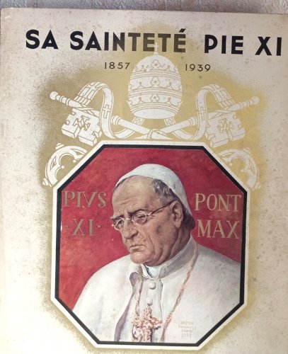Album ancien 1939 – Sa Sainteté Pie XI – hors-série L’Illustration – livre religieux catholique vintage collection