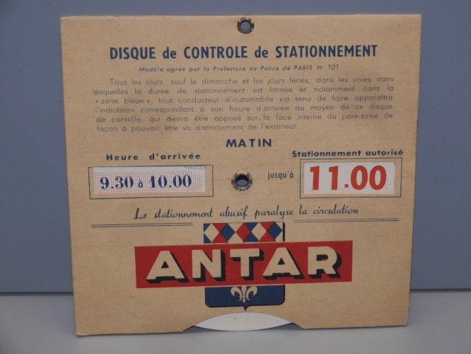 -ANCIEN DISQUE CONTRÔLE de STATIONNEMENT PUBLICITE PUB ANTAR COLLECTION   D
