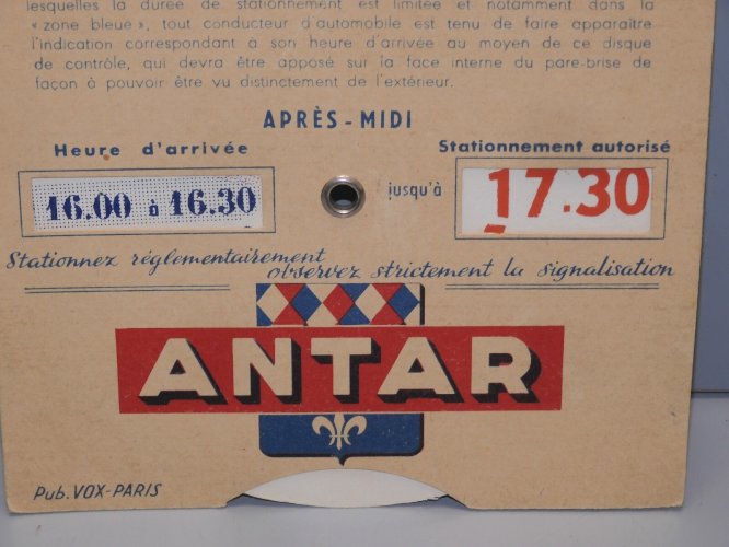 -ANCIEN DISQUE CONTRÔLE de STATIONNEMENT PUBLICITE PUB ANTAR COLLECTION   D