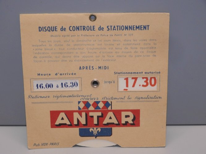 -ANCIEN DISQUE CONTRÔLE de STATIONNEMENT PUBLICITE PUB ANTAR COLLECTION   D