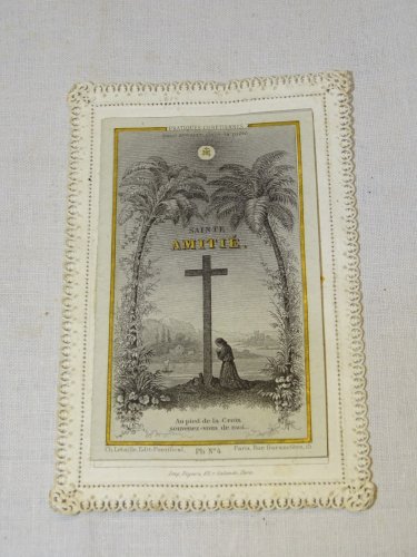 -ANCIENNE CARTE BORDS DENTELLE PAPIER A SYSTEME SAINTE AMITIE RELIGION