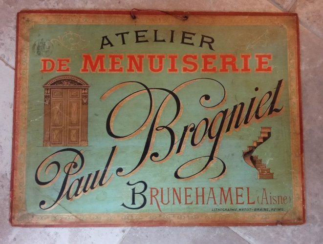 Ancienne Enseigne carton atelier de menuiserie Paul Brogniet Brunehamel Aisne