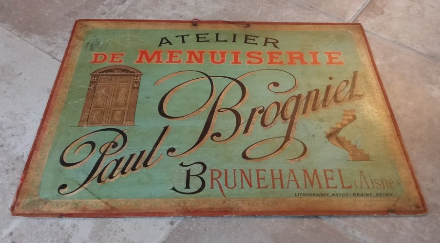 Ancienne Enseigne carton atelier de menuiserie Paul Brogniet Brunehamel Aisne