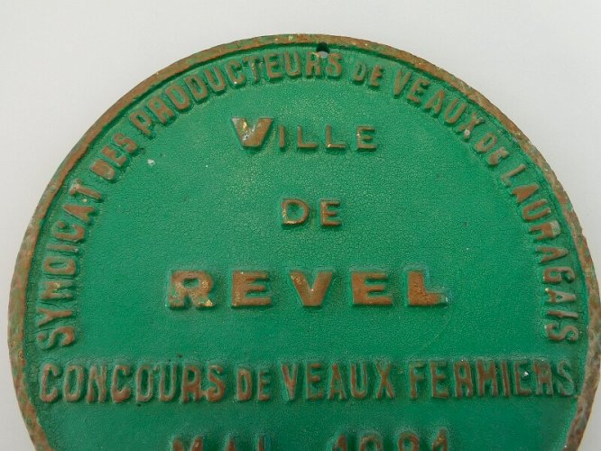 ANCIENNE PLAQUE CONCOURS DE VEAUX FERMIERS MAI 1981 2ème PRIX VILLE DE REVEL