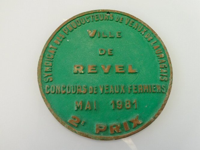 ANCIENNE PLAQUE CONCOURS DE VEAUX FERMIERS MAI 1981 2ème PRIX VILLE DE REVEL