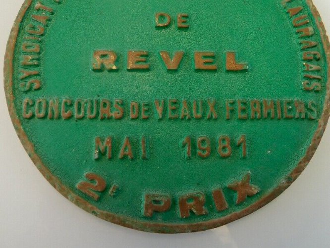 ANCIENNE PLAQUE CONCOURS DE VEAUX FERMIERS MAI 1981 2ème PRIX VILLE DE REVEL