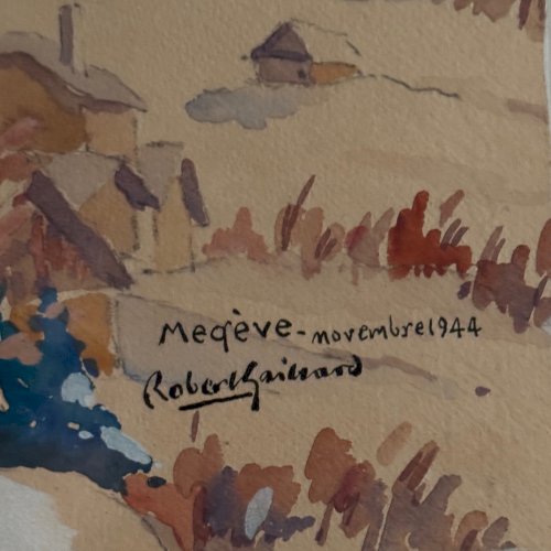 Aquarelle sur papier par Robert Gaillard XXe Megève 1944 A5696