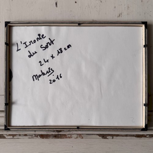 Huile sur papier par Mabris XXIe 2016 intitulée L'Ironie du Sort A5740