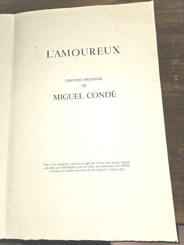 L Amoureux Gravure Originale signée et numérotée Miguel Condé 