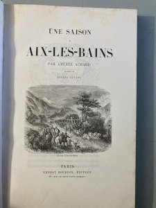 Livre Une Saison À Aix Les Bains Achard Amédée Ernest Bourdin Paris 1850 Gravure