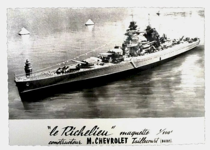 Photo-Carte dentelée " Le Richelieu "  Maquette au1/100ème Constructeur Mr Chevrolet Taillecourt (Doubs)