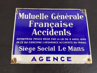 Plaque émaillée Ancienne MUTUELLE GENERALE FRANCAISE ACCIDENTS. Email JAPY .
