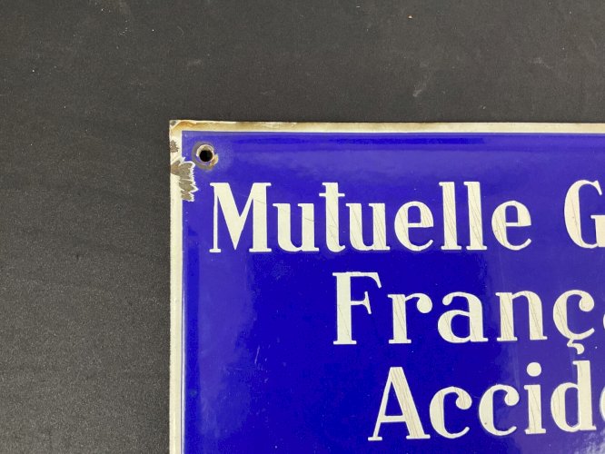 Plaque émaillée Ancienne MUTUELLE GENERALE FRANCAISE ACCIDENTS. Email JAPY .