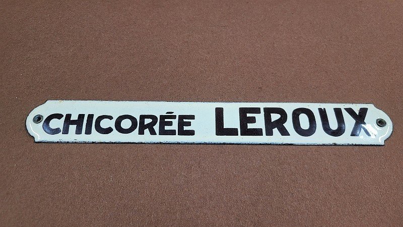 PLAQUE EMAILLEE ANCIENNE PUBLICITAIRE CHICOREE LEROUX N° 1