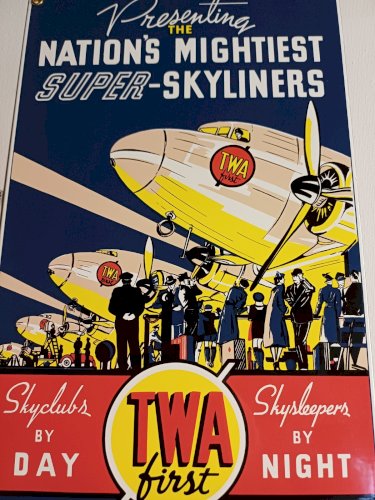 Plaque émaillée TWA FIRST SUPER SKYLINERS  35 x 22 cm