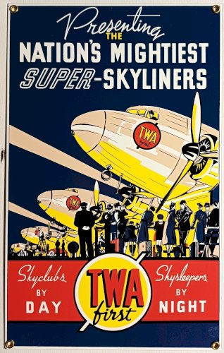 Plaque émaillée TWA FIRST SUPER SKYLINERS  35 x 22 cm