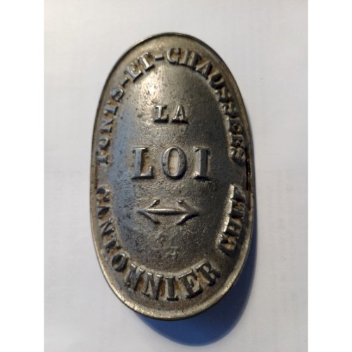 Plaque  La Loi  Ponts et Chaussées - Cantonnier Chef