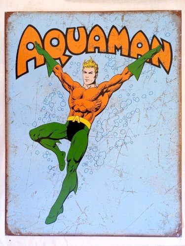 Plaque métal AQUAMAN DC comics - 40 x 30 cm déco vintage super héros