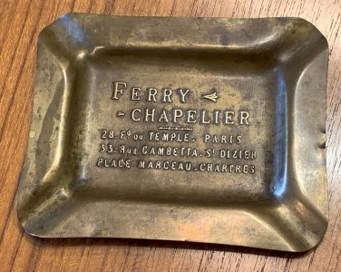 rare advertising ashtray 1900's Ferry Châpelier Paris St Dizier Chartres