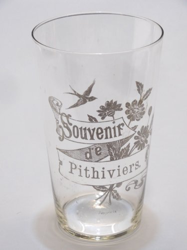 -VERRE ANCIEN VERRE Soufflé SOUVENIR de PITHIVIERS marqué Importé au bas   D