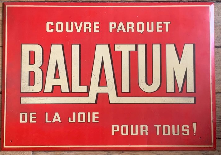 Vintage plaque en tôle lithographiée publicitaire Balatum Rob Otten à Cachan