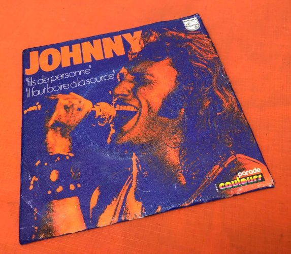 Vinyle 45 tours  Johnny Hallyday  Fils de personne  (1971)  Philips  6009174